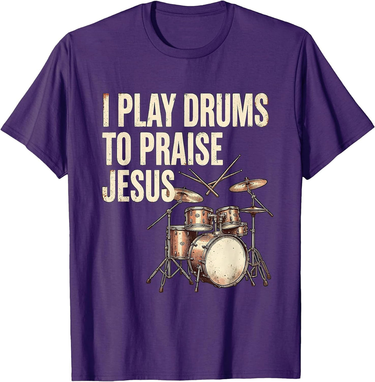 I Play Drums To Praise Jesus Vintage Christian Drummer T-Shirt - Purple