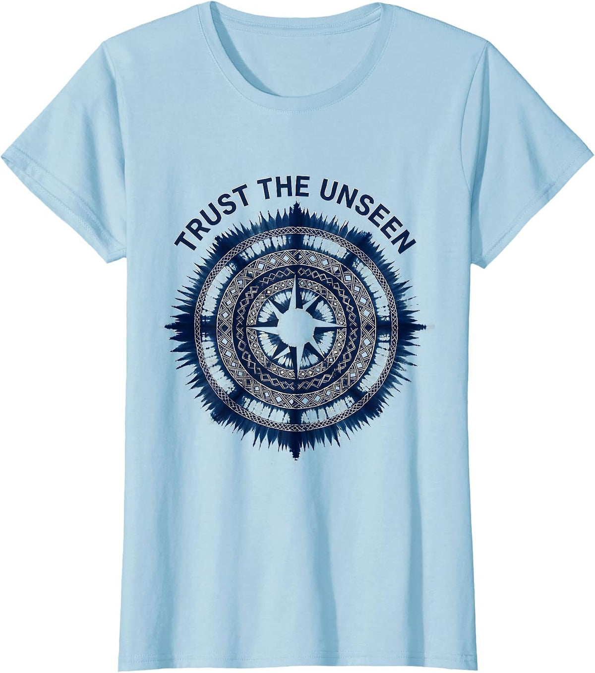 Trust the Unseen Faith Over Fear Graphic Design T-Shirt - Baby Blue