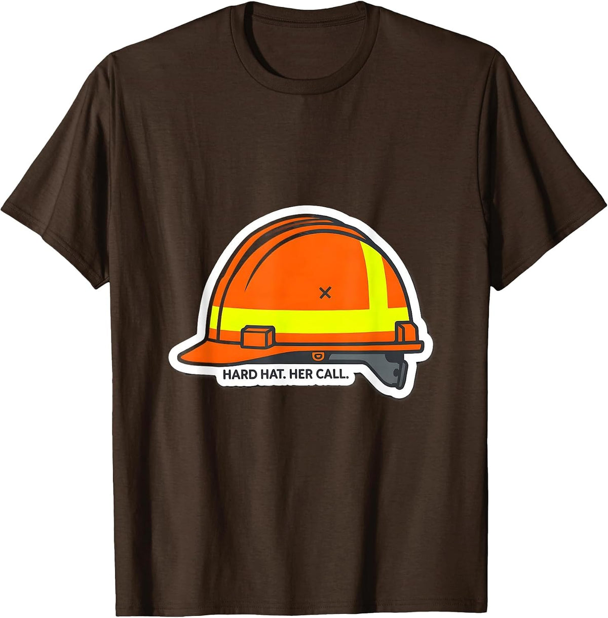 Hard Hat Her Call Proud Union Worker Solidarity Tradeswoman T-Shirt - Brown