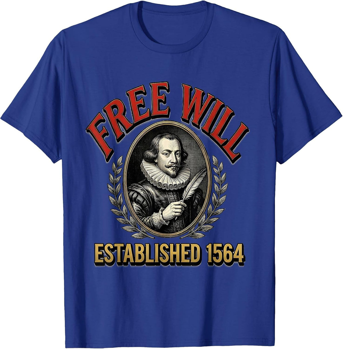 Men's Free Will Established 1564 Vintage Literary Shakespeare Fan T-Shirt - Royal Blue