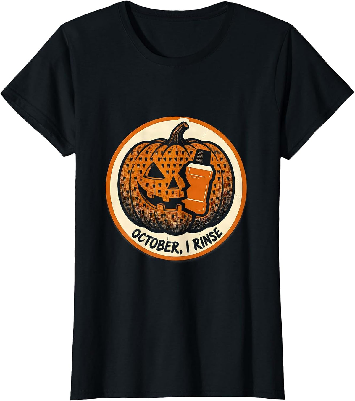 Women's October, I Rinse Funny Dental Hygienist Halloween Fall Humor T-Shirt - Black
