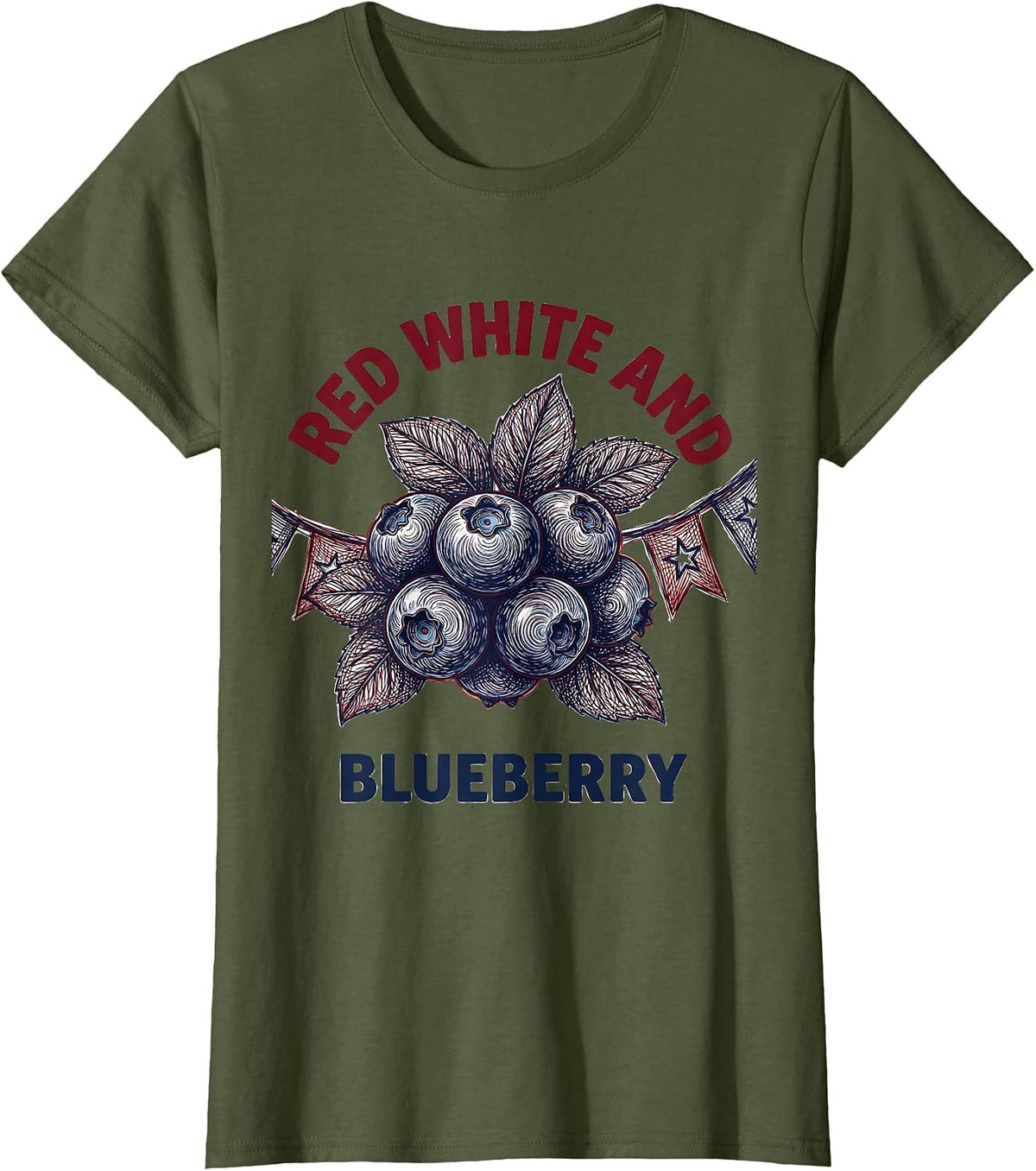 Women's Red White and Blueberry Patriotic Design T-Shirt - Olive Green
