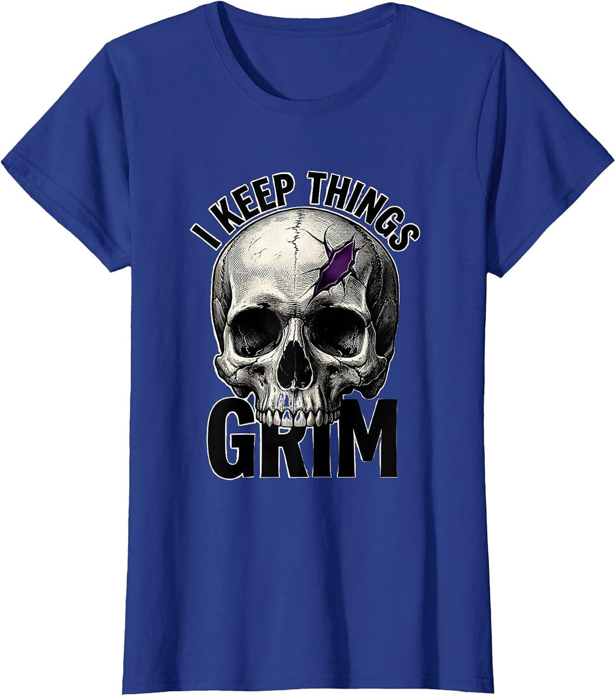 Women's I Keep Things Grim Horror Skull Punk Streetwear Alternative T-Shirt - Royal Blue