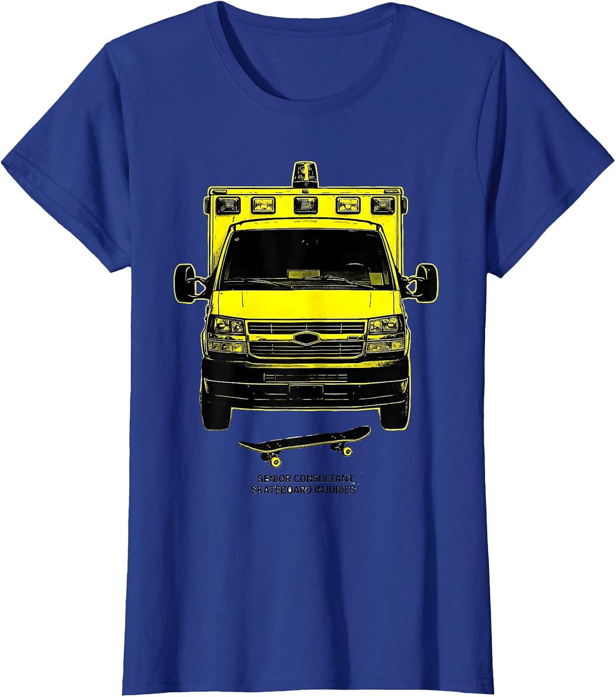 Women's Senior Consultant, Skateboard Injuries Funny EMT EMS T-Shirt - Royal Blue