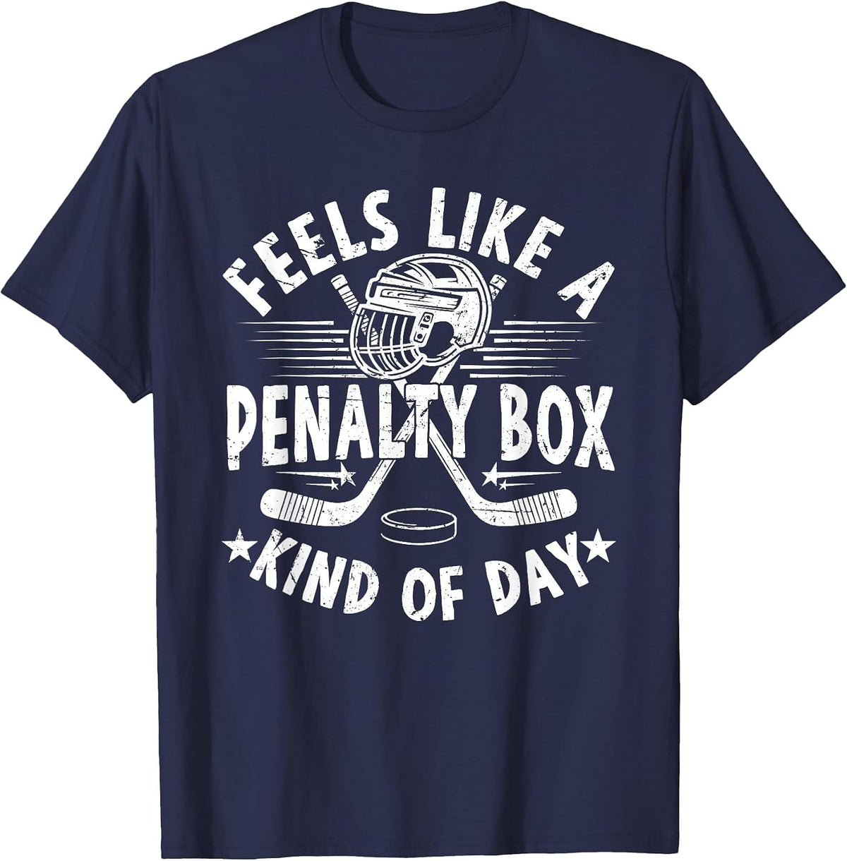 Feels Like A Penalty Box Kind of Day Funny ice Hockey Fans T-Shirt - Navy Blue