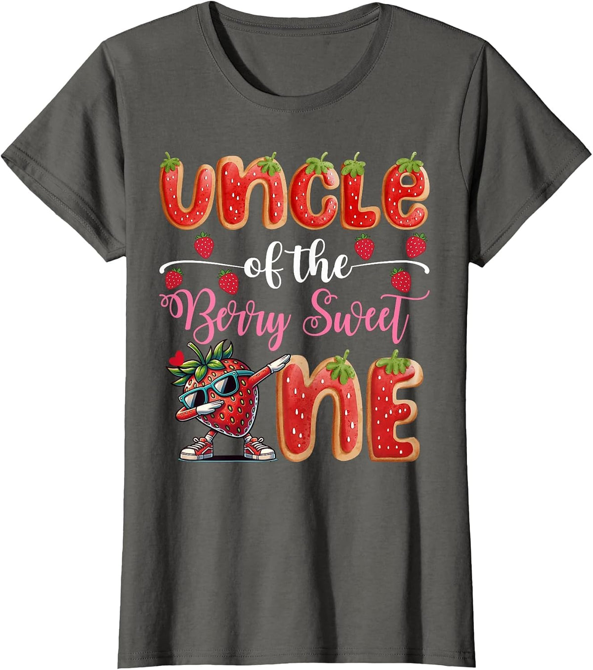 Uncle of The Berry Sweet One Strawberry Cookies 1St Bday T-Shirt - Asphalt Grey