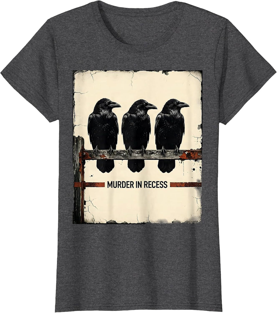 Women's Murder In Recess Distressed Crow Lover Bird Humor T-Shirt - Dark Heather Grey