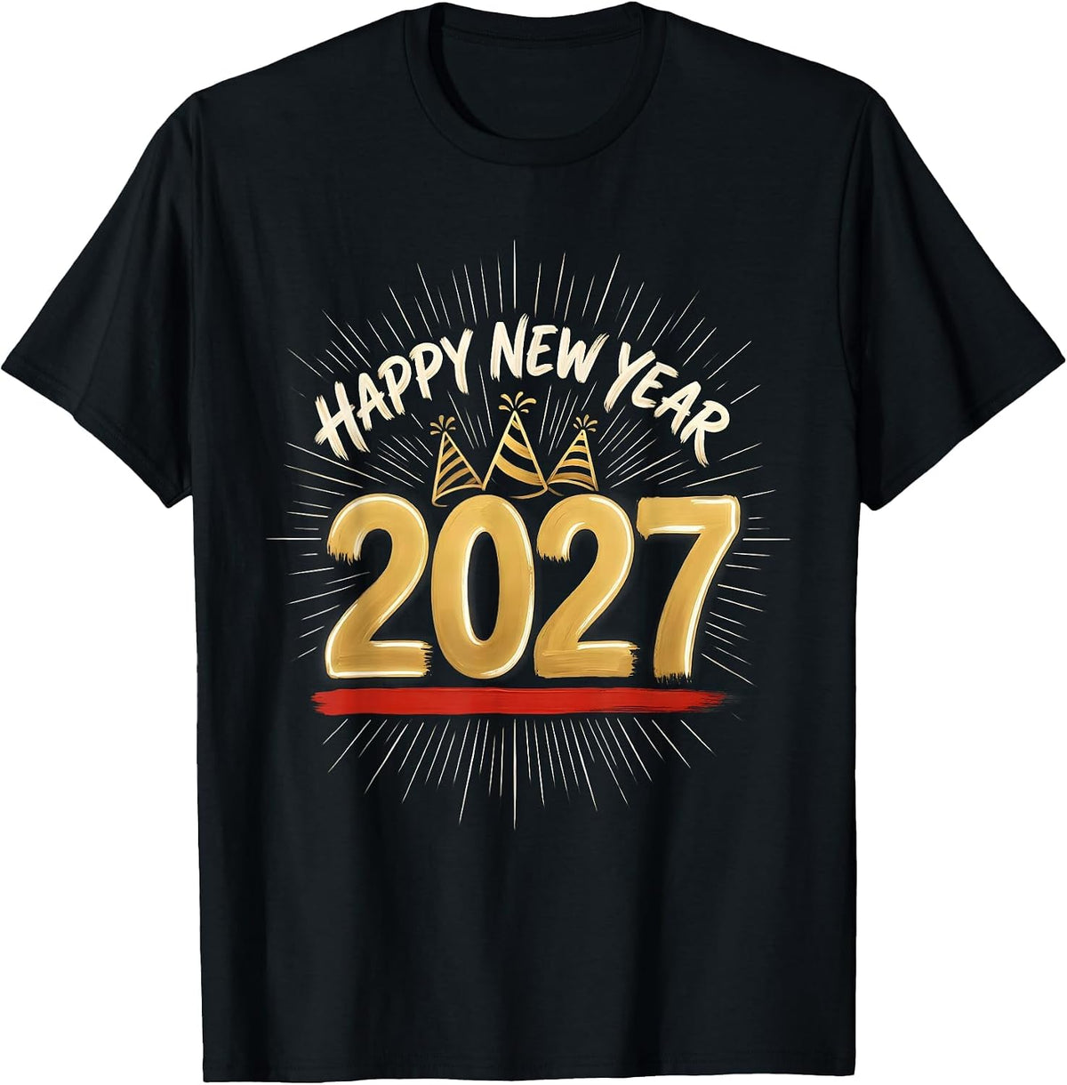 Men's Happy New Year 2027 Sign Painter Showcard Family Party T-Shirt - Black