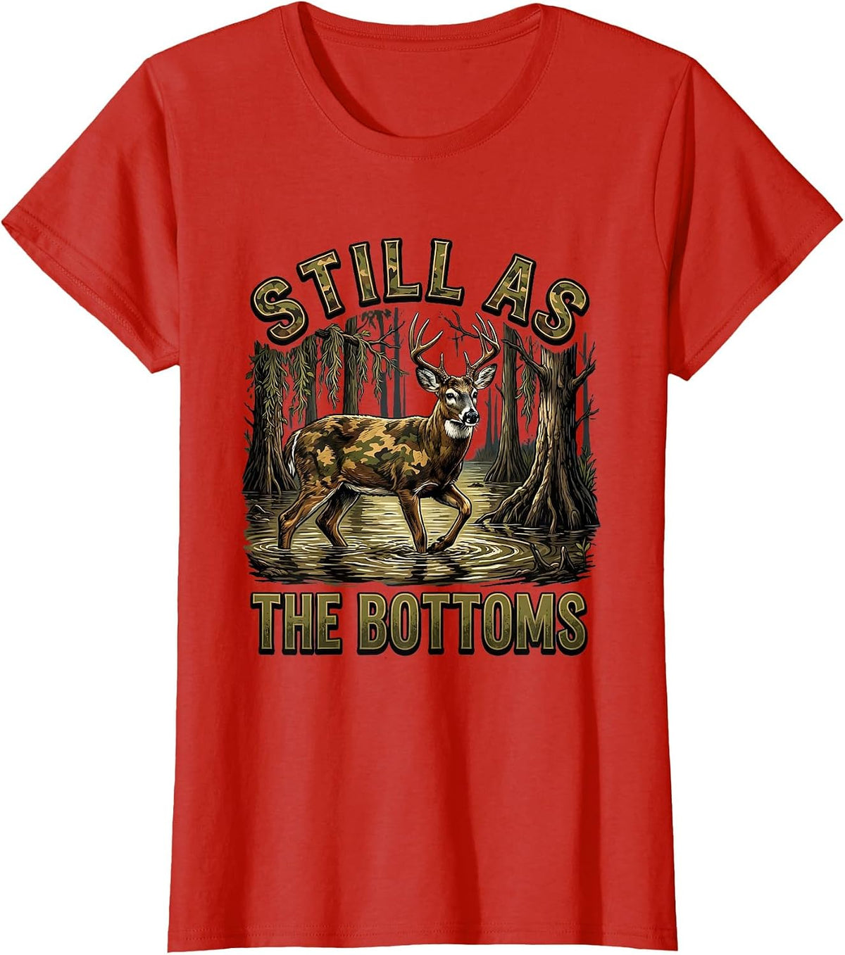 Still As The Bottoms Bottomland Camo Design T-Shirt - Red