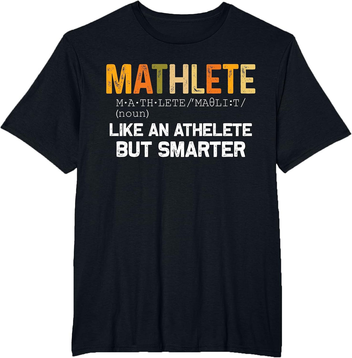 Mathematician Math Teacher Funny Mathlete T-Shirt - Black