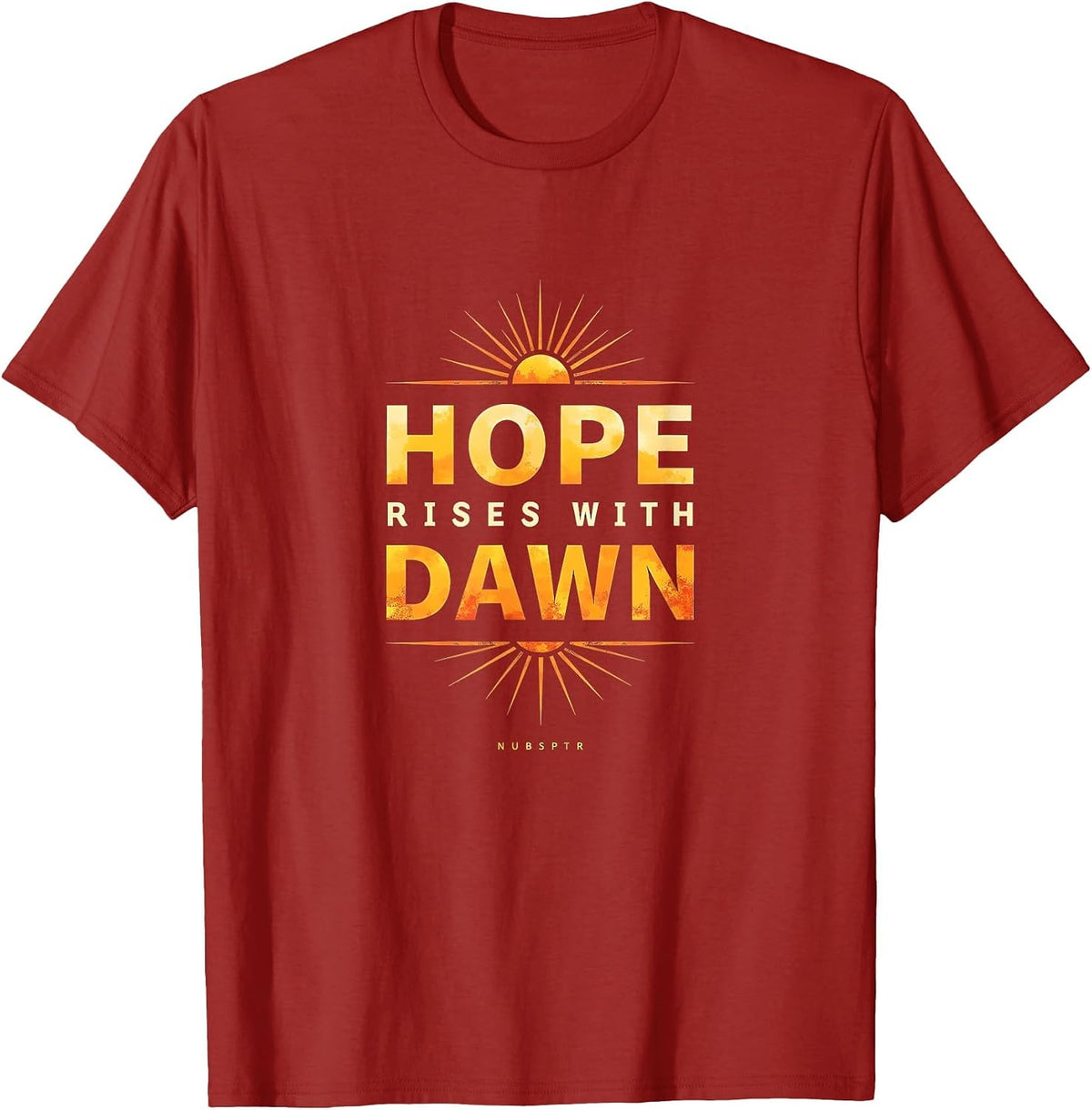 Hope Rises with Dawn Inauguration Day Design T-Shirt - Cranberry Red