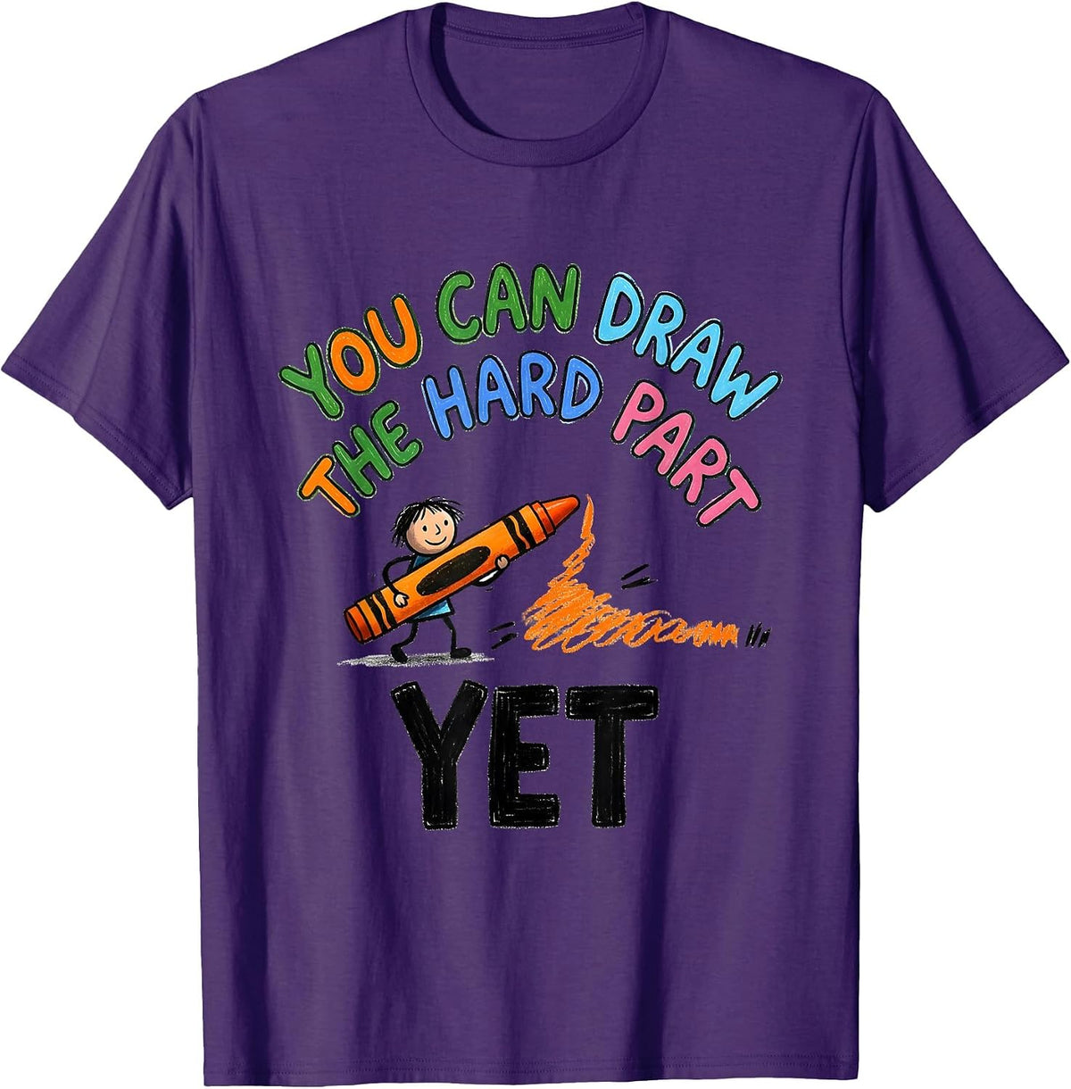 You Can Draw The Hard Part Yet Growth Mindset Teacher T-Shirt - Purple