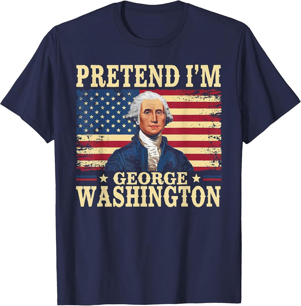 Pretend I'm George Washington Vintage Halloween Costume T-Shirt - Navy Blue
