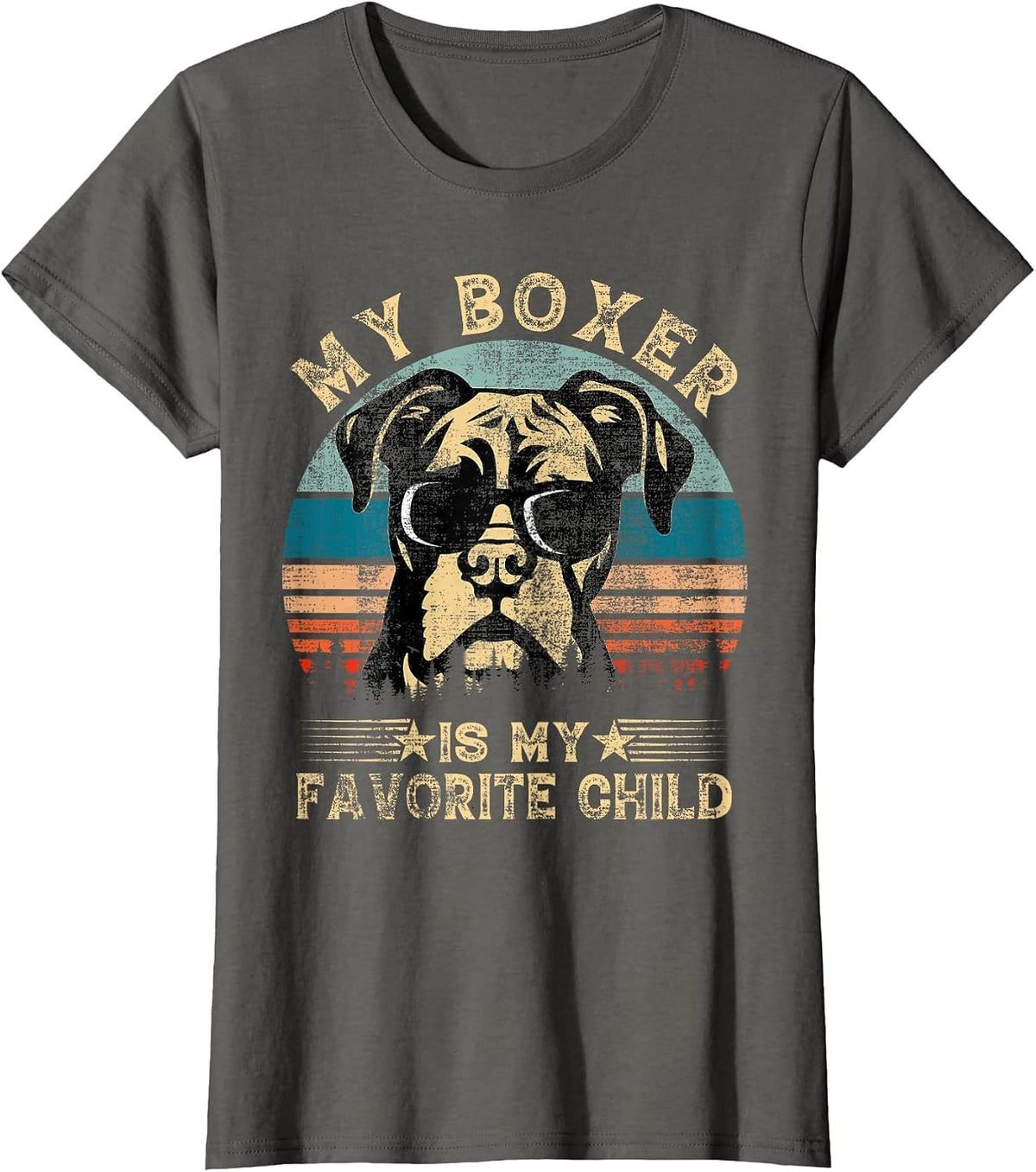 My Boxer Dog is My Favorite Child Funny Family Humor Mom Dad T-Shirt - Asphalt Grey