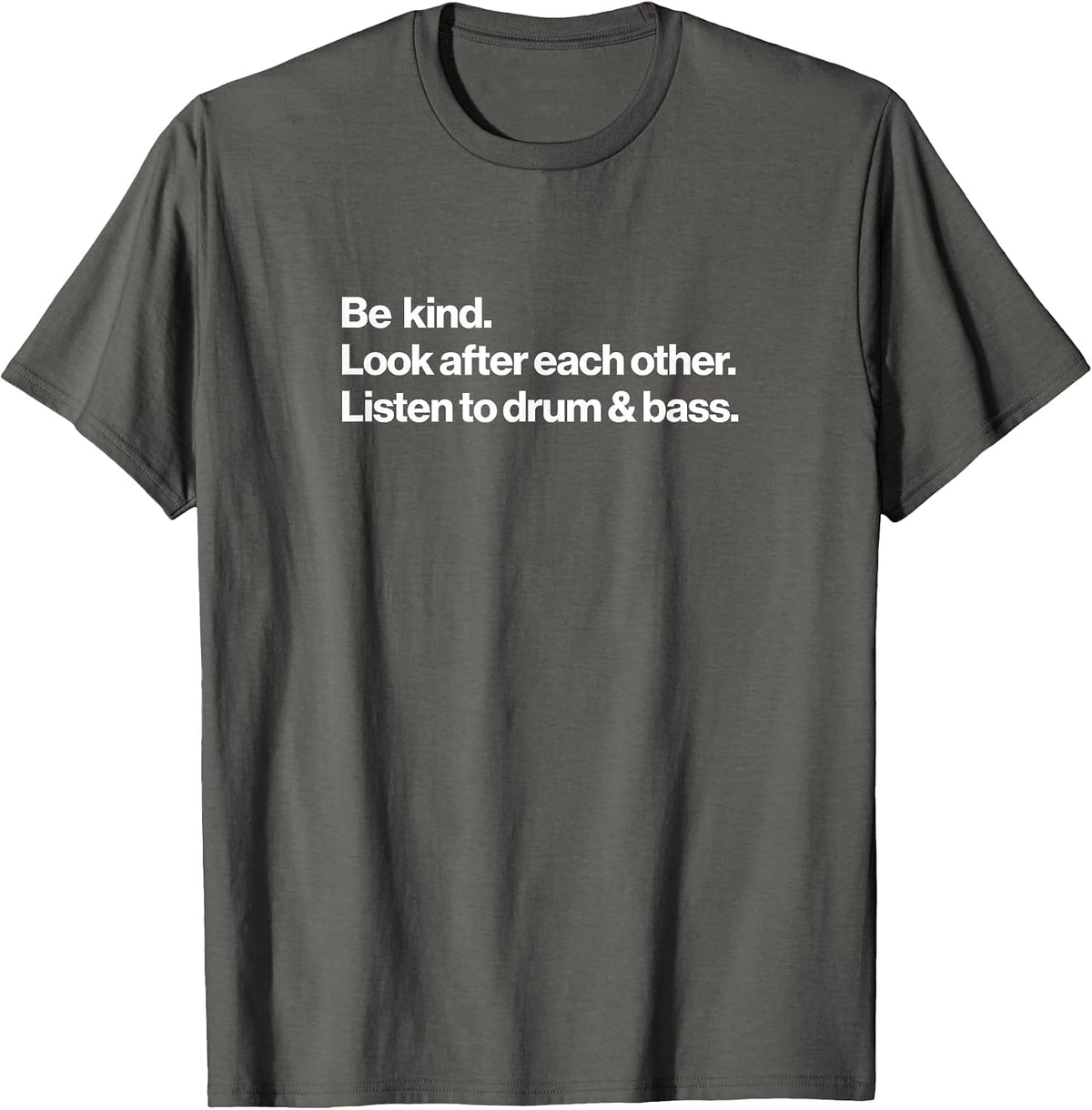 Listen to Drum & Bass Music T-Shirt - Asphalt Grey