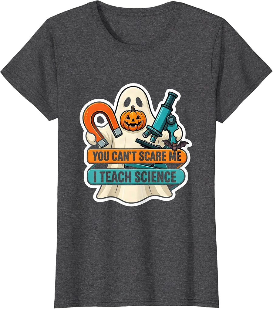 Women's You Can't Scare Me I Teach Science Funny Teacher Ghost T-Shirt - Dark Heather Grey