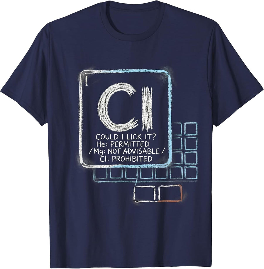 Could I Lick It Funny Periodic Table Science Teacher T-Shirt - Navy Blue