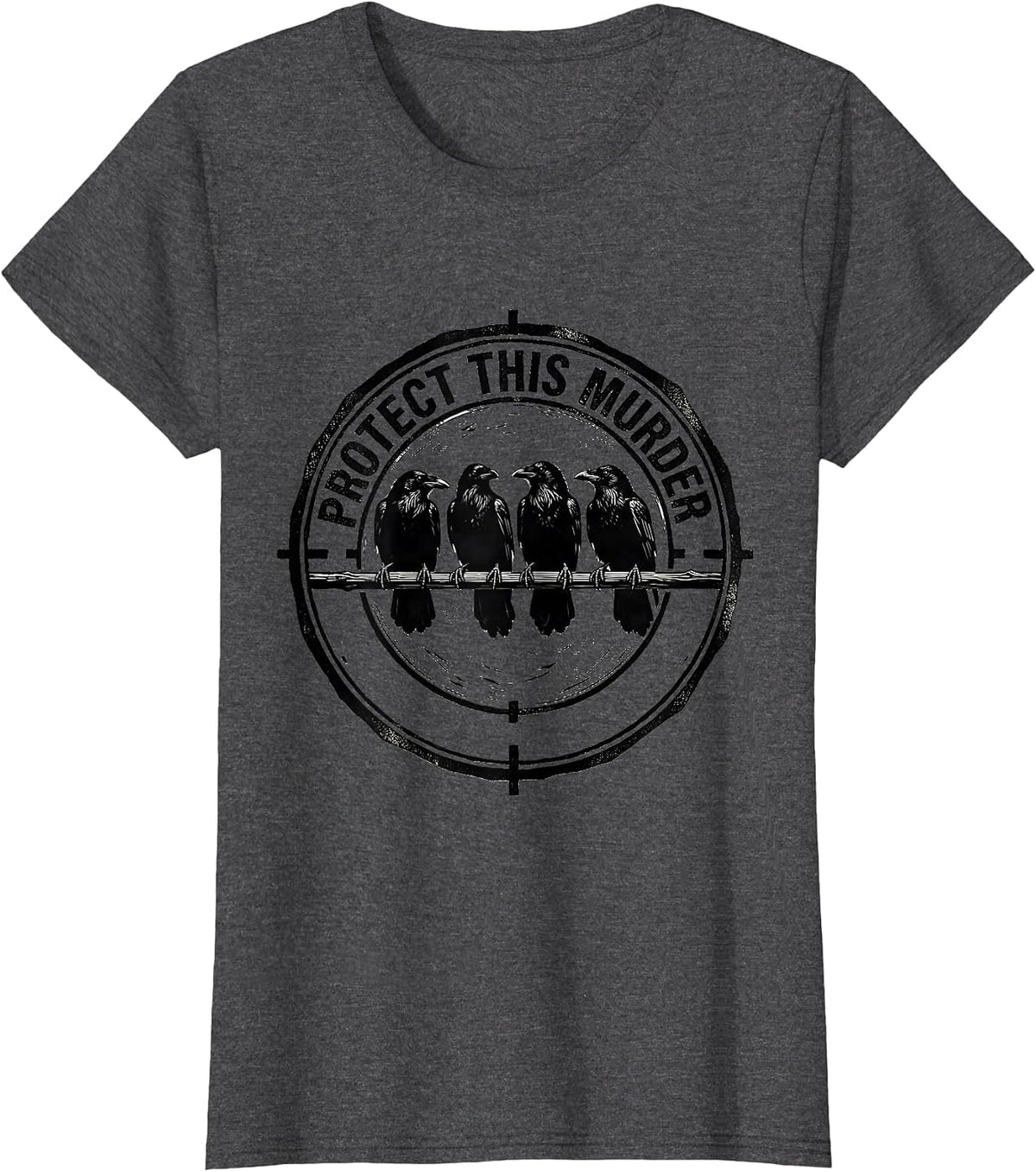 Women's Protect This Murder Linocut Crow Pun Bird Lover Humor T-Shirt - Dark Heather Grey