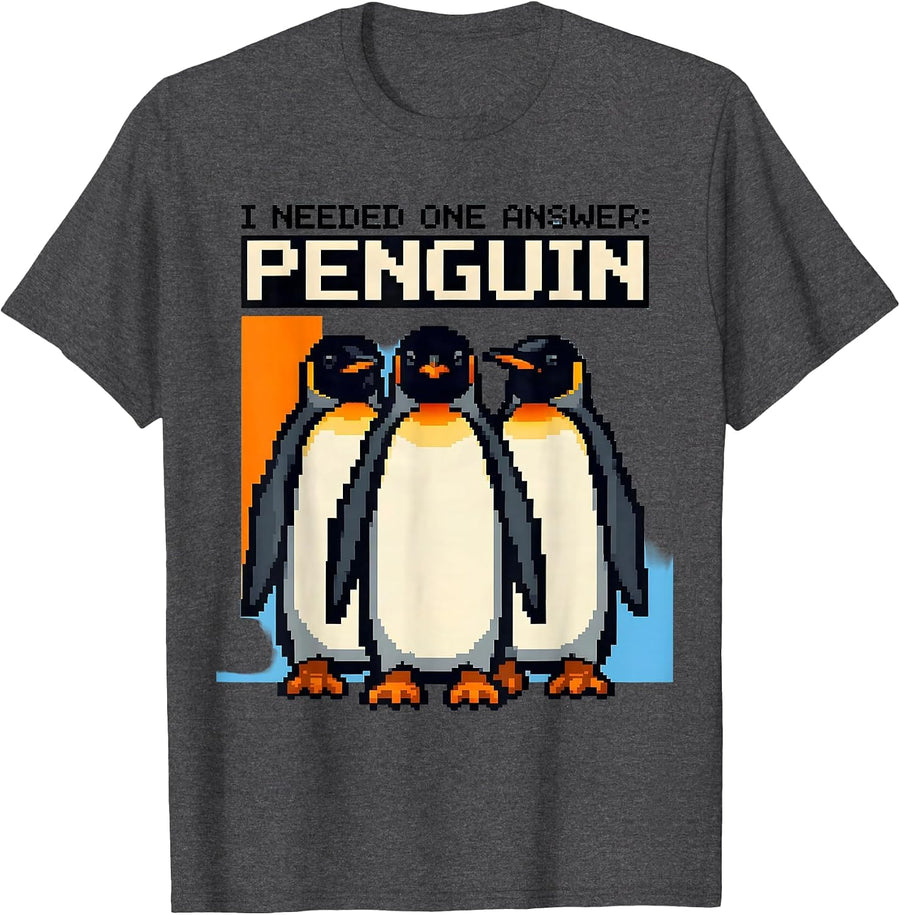 Men's I Needed One Answer: Penguin Funny Penguin Lover Gift T-Shirt - Dark Heather Grey