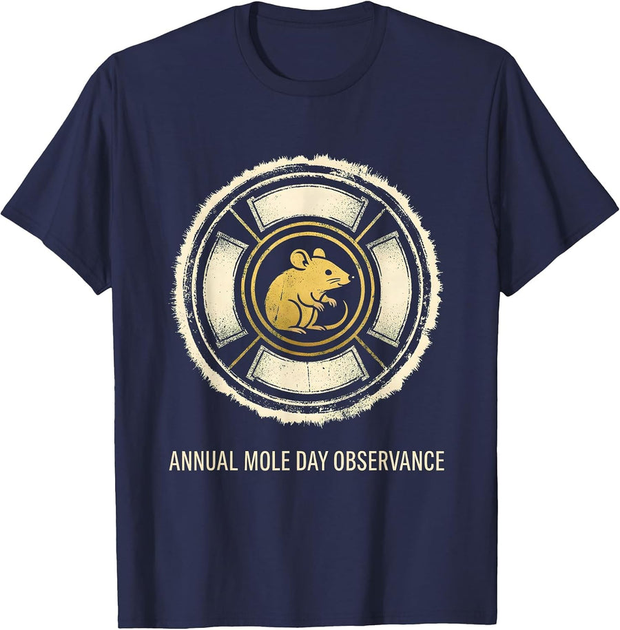 Annual Mole Day Observance Nerdy Chemistry Student Humor T-Shirt - Navy Blue