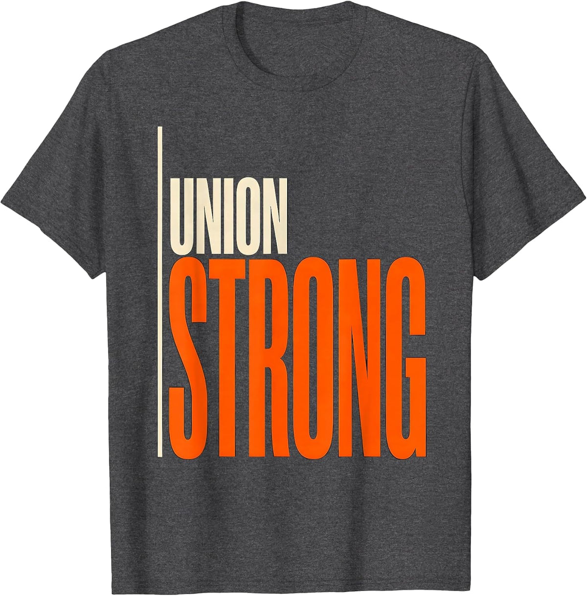 Union Strong Minimalist Labor Day Union Worker Solidarity T-Shirt - Dark Heather Grey