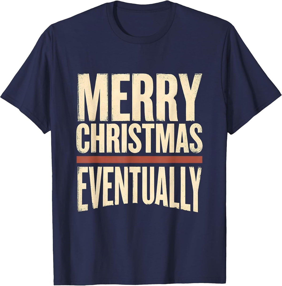 Men's Merry Christmas, Eventually Funny Sloth Lover Holiday Humor T-Shirt - Navy Blue