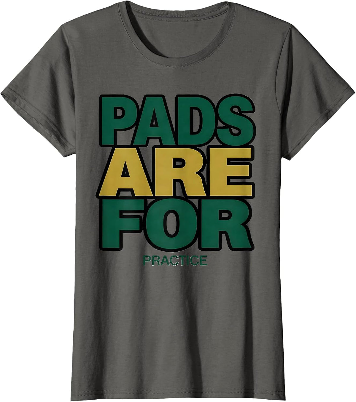 Women's Pads Are For Practice Rugby South African Pride National T-Shirt - Asphalt Grey