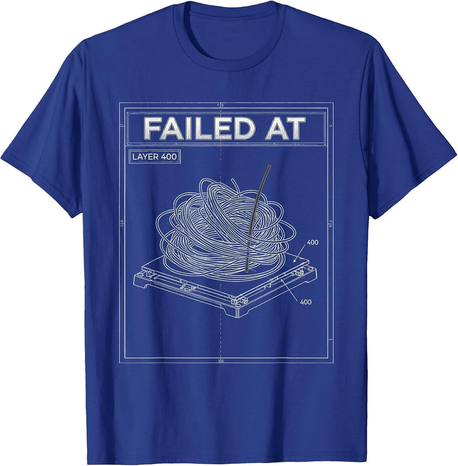 Men's Failed At Layer 400 Funny 3D Printer Hobbyist Maker T-Shirt - Royal Blue