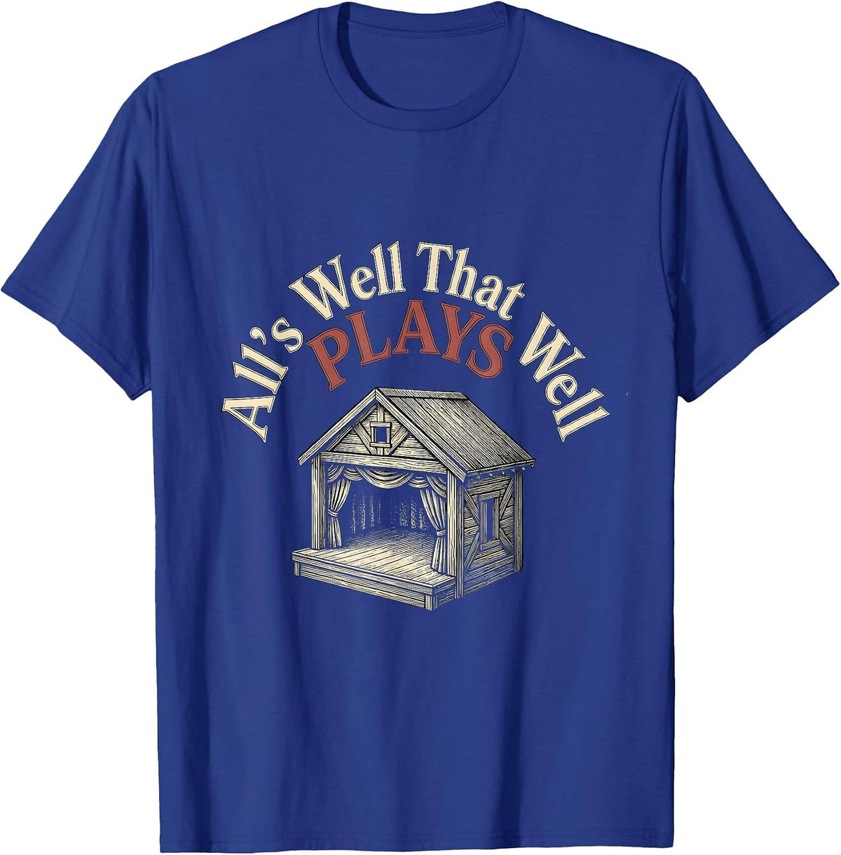 Men's All's Well That Plays Well Vintage Shakespeare Literary T-Shirt - Royal Blue
