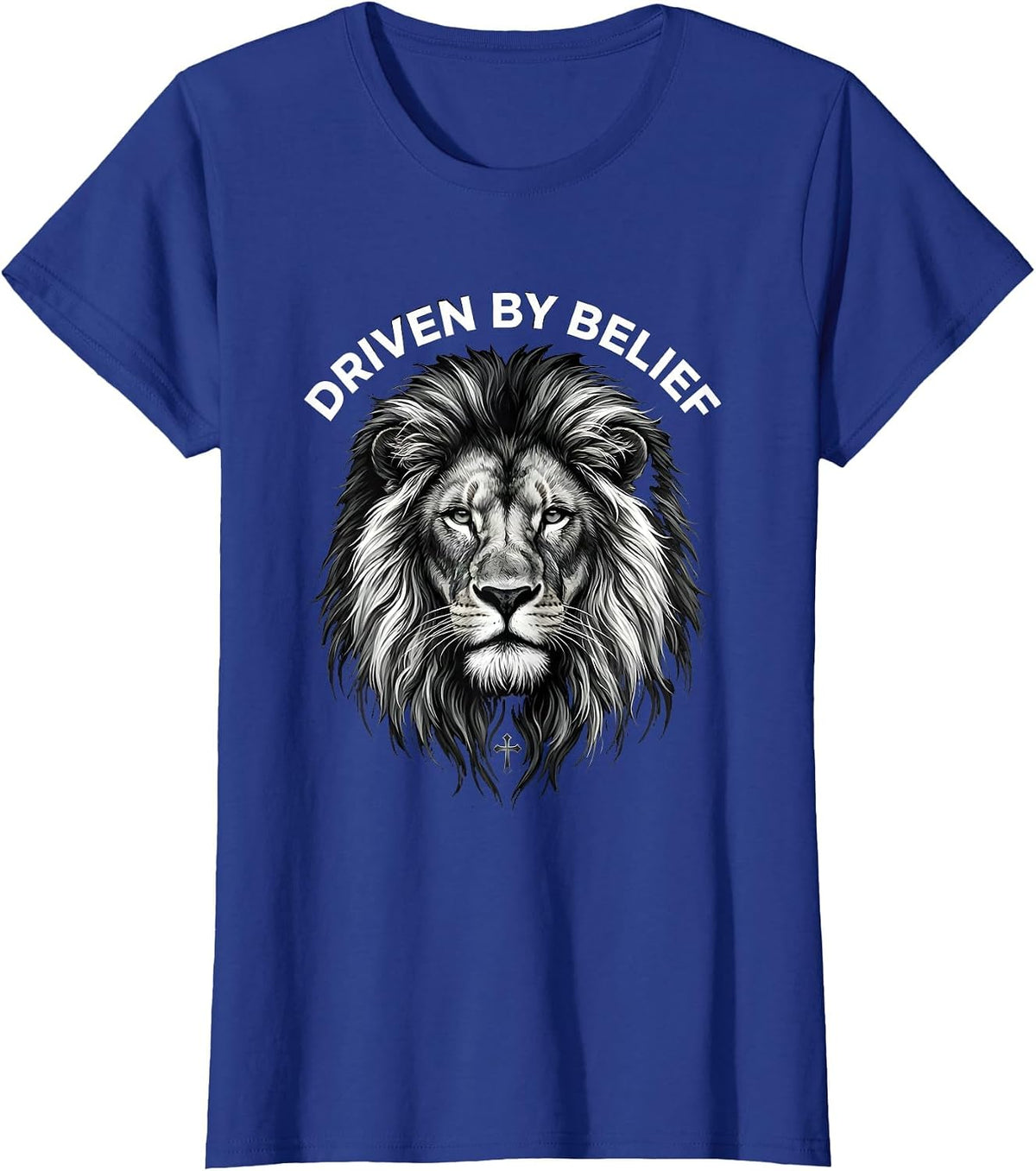 Women's Faith Over Fear Driven by Belief Design T-Shirt - Royal Blue