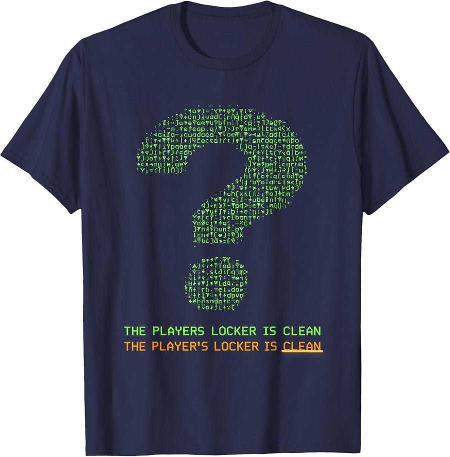 The players locker is clean / The player's locker is clean T-Shirt - Navy Blue