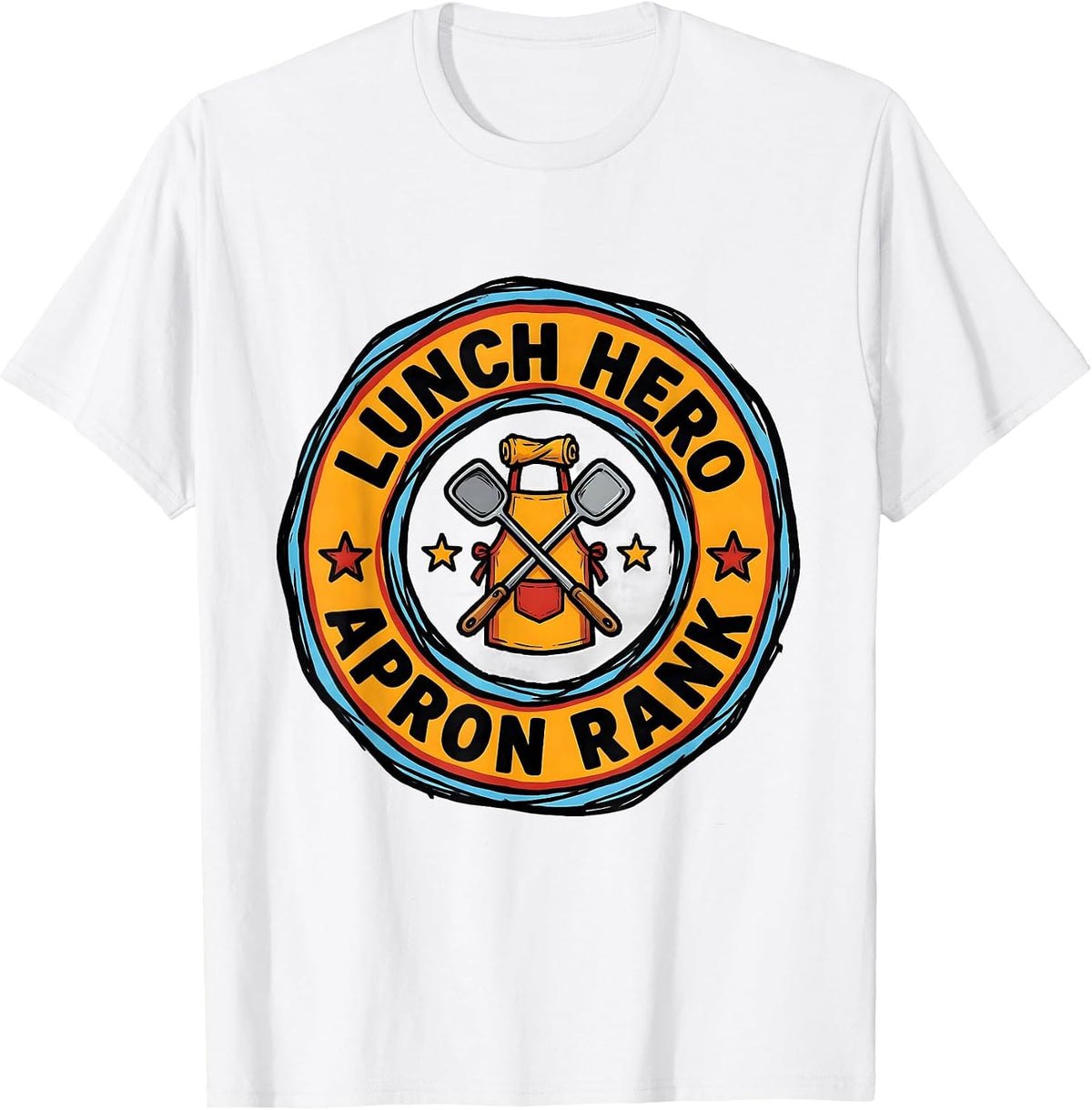 Men's Lunch Hero Apron Rank Funny Lunch Lady Cafeteria Crew Back T-Shirt - White