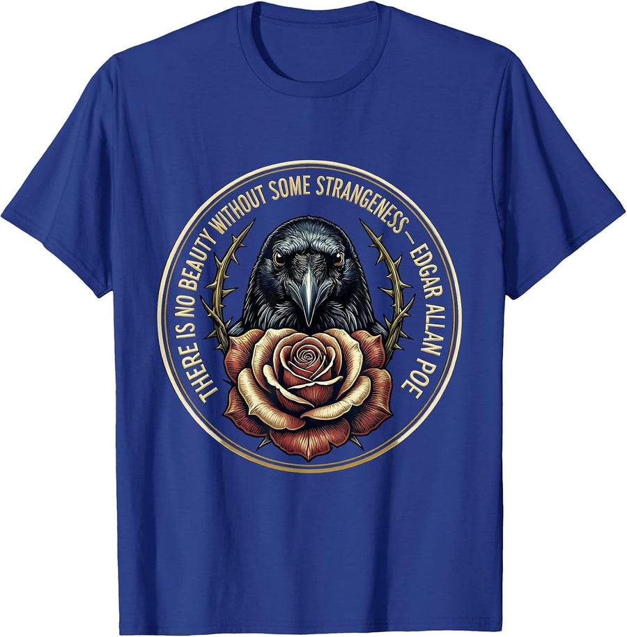 There Is No Beauty Edgar Allan Poe Literary Humor T-Shirt - Royal Blue