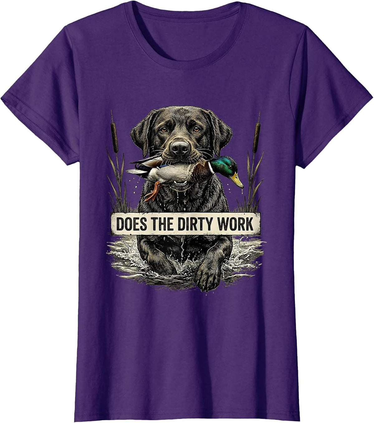 Women's Does The Dirty Work Vintage Labrador Hunting Dog Waterfowl T-Shirt - Purple