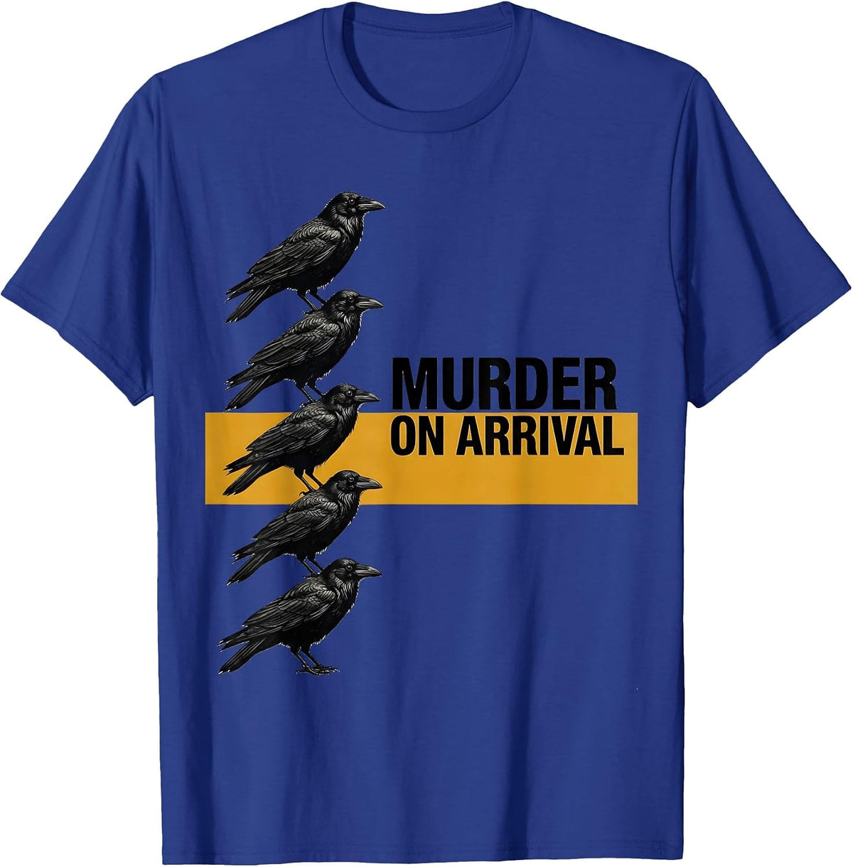 Murder On Arrival Midcentury Modern Crow Pun Bird Lover T-Shirt - Royal Blue