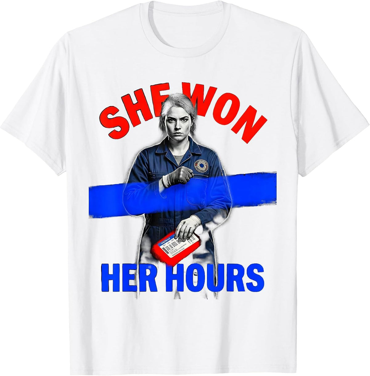 Men's She Won Her Hours Union Strong Labor Day Worker Pride T-Shirt - White