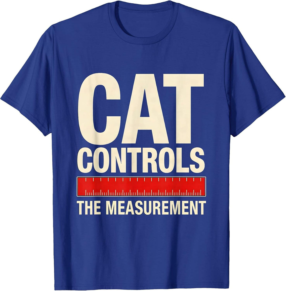 Cat Controls The Measurement Funny Quantum Physics Science T-Shirt - Royal Blue