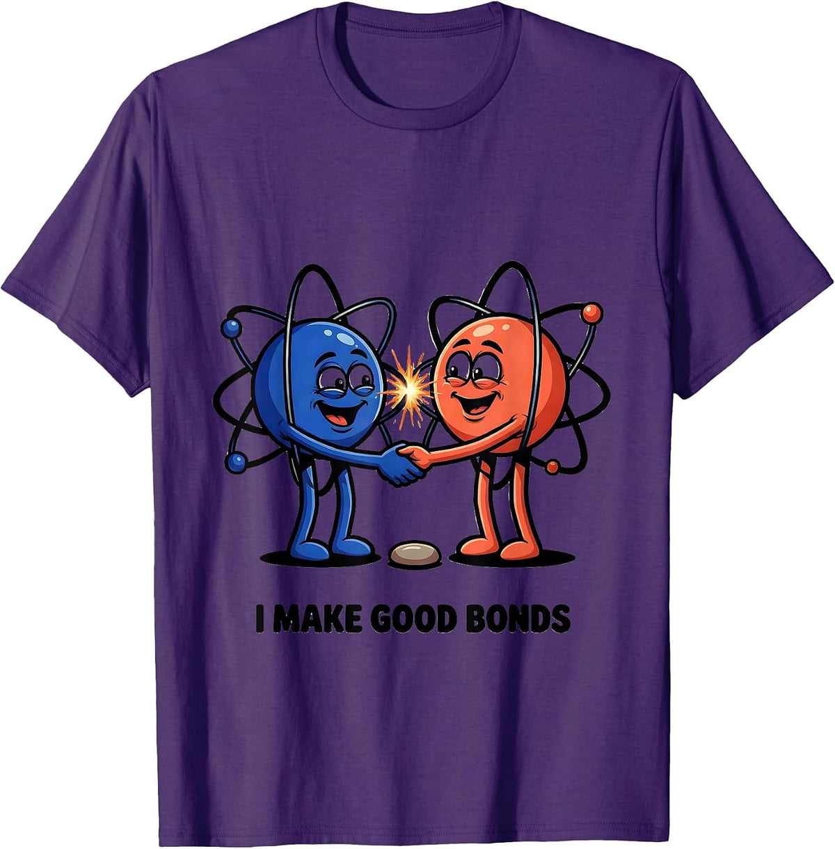 I Make Good Bonds Funny Chemistry Science Teacher Physics T-Shirt - Purple