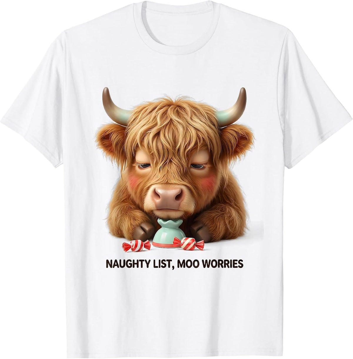 Naughty List Moo Worries Cute Kawaii Highland Cow Christmas T-Shirt - White