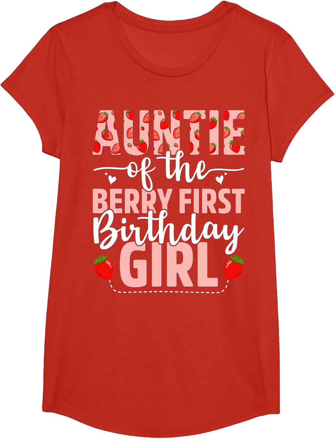 Auntie of The Berry First Birthday Girl Sweet Strawberry T-Shirt - Girls Red