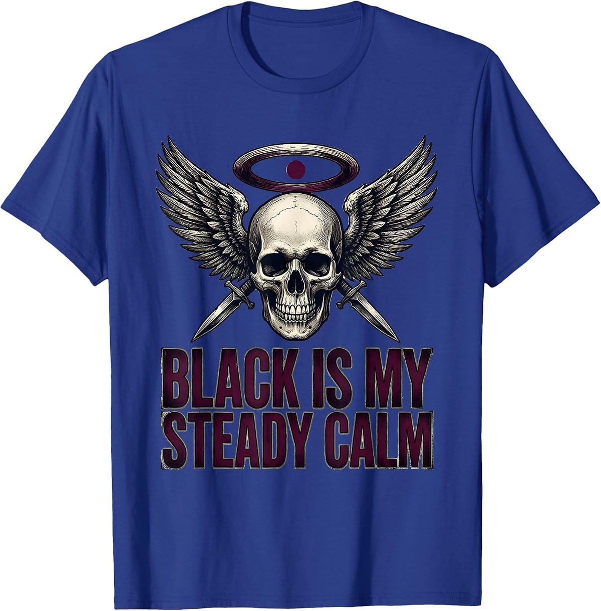 Black Is My Steady Calm Vintage Gothic Alt Streetwear T-Shirt - Royal Blue