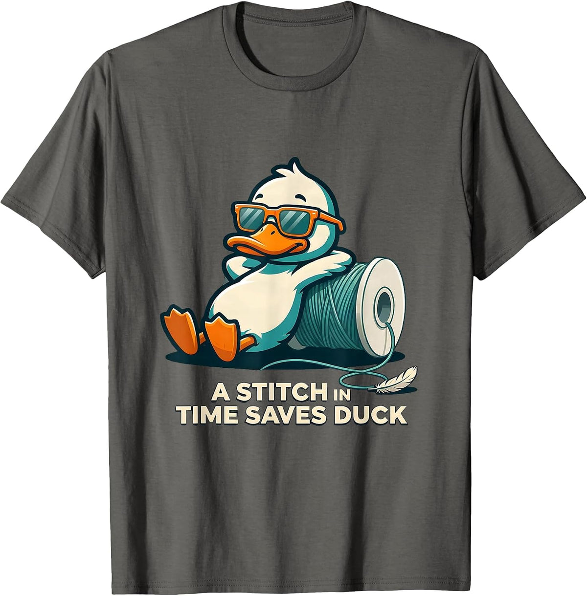 A Stitch In Time Saves Duck Funny Duck Novelty Sunglasses T-Shirt - Asphalt Grey