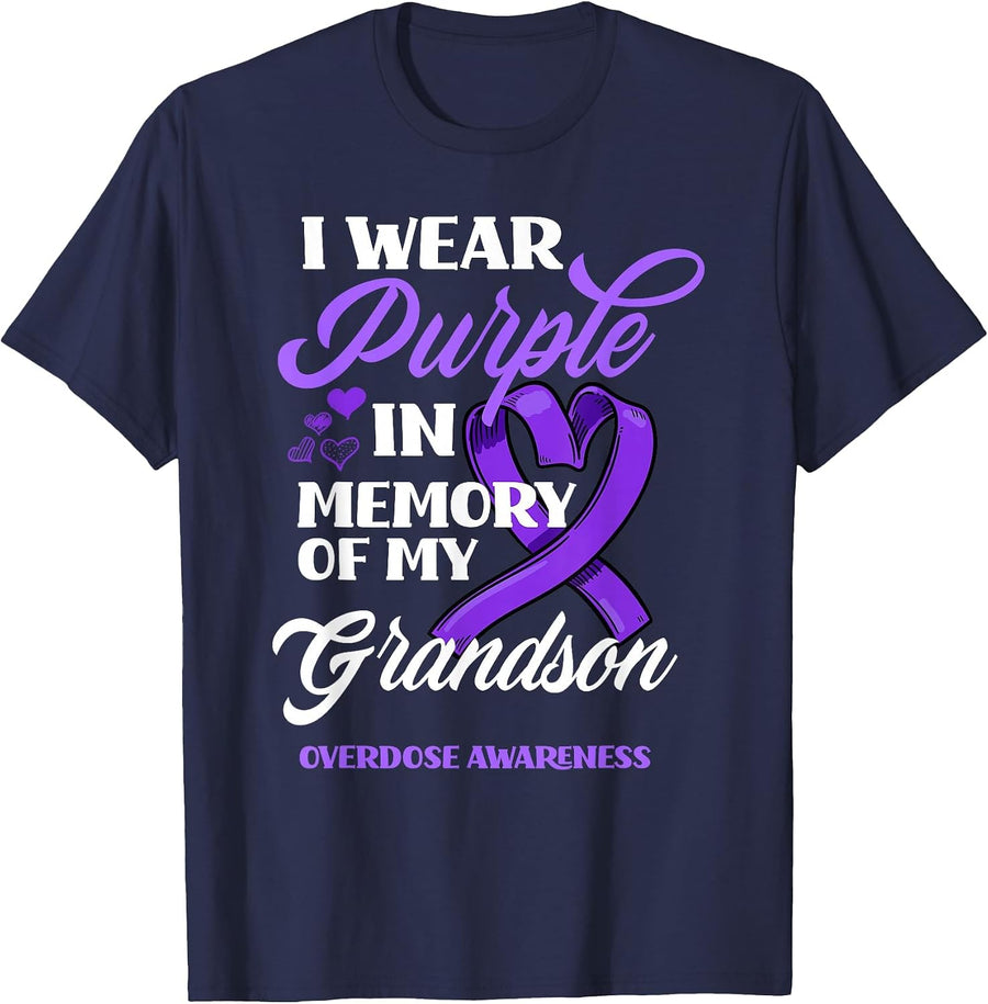 I Wear Purple in Memory of My Grandson Overdose Awareness T-Shirt - Navy Blue
