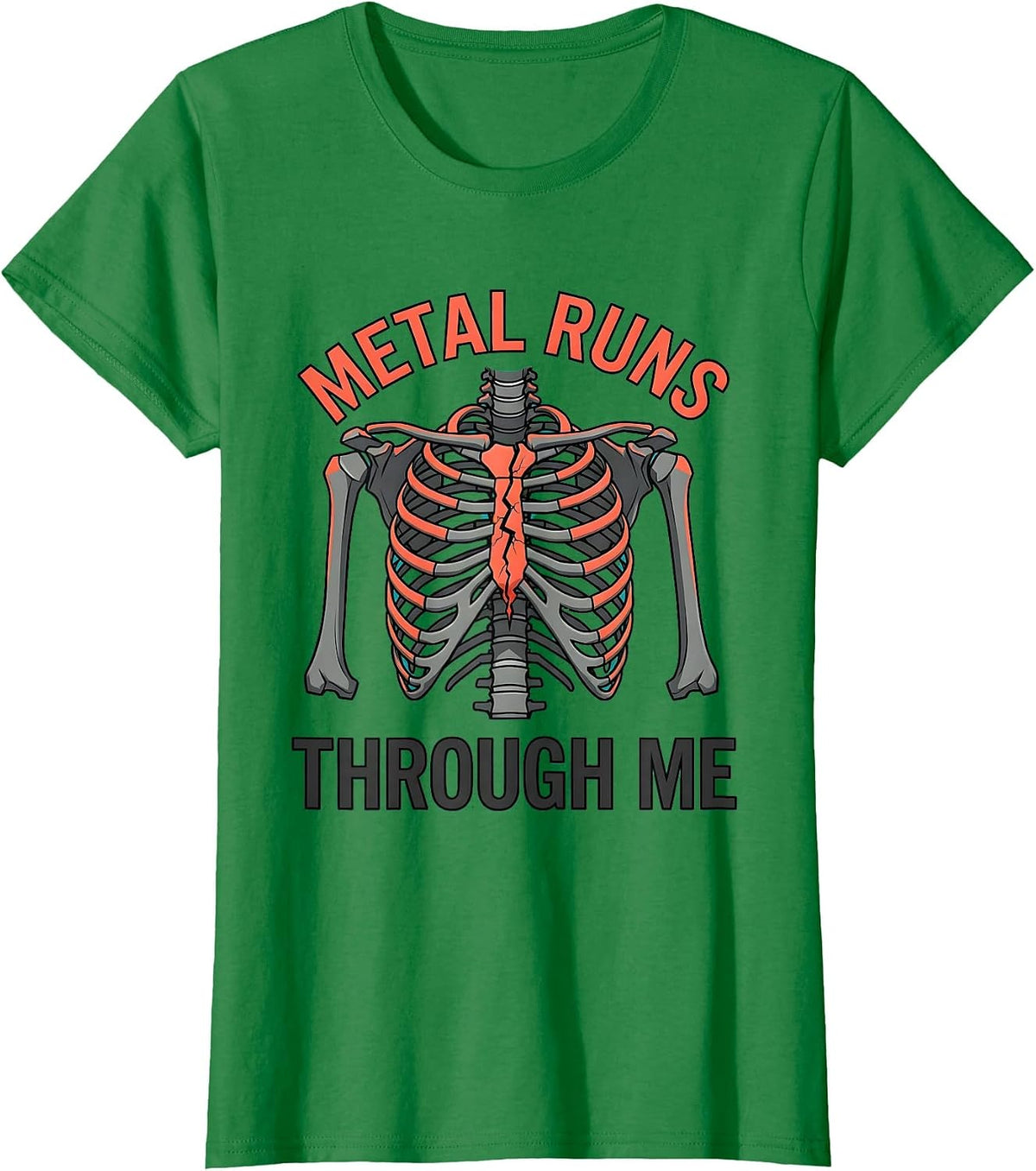 Women's Metal Runs Through Me Rock Music Graphic Design T-Shirt - Kelly Green
