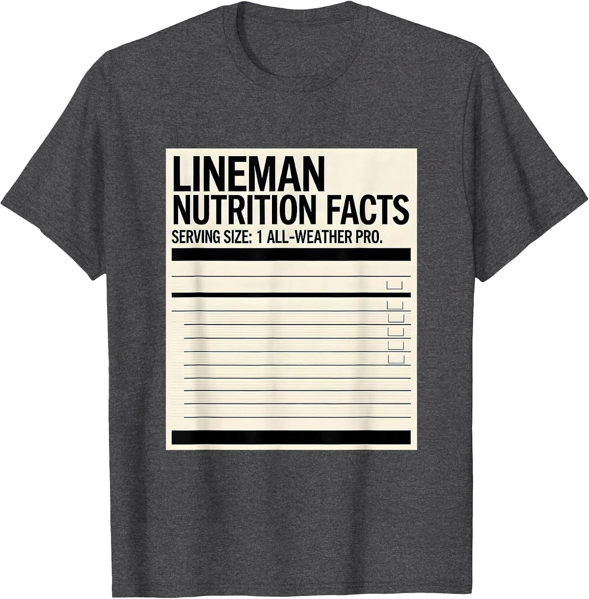 Men's Lineman Nutrition Facts T-Shirt - Dark Heather Grey