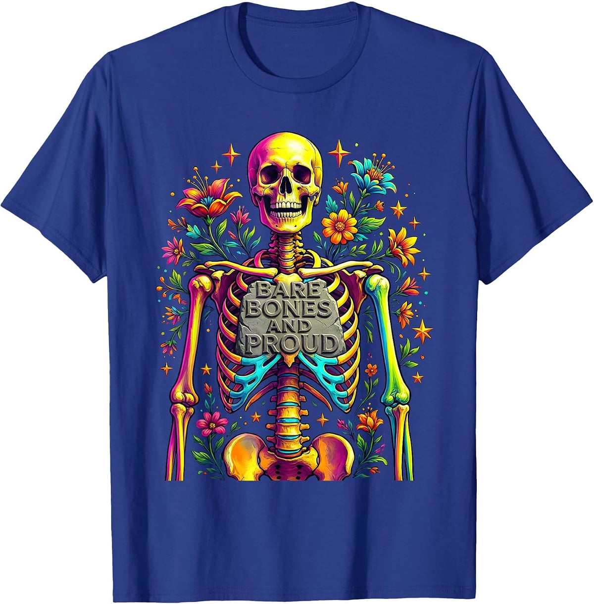 Bare Bones and Proud Skeleton Graphic Design T-Shirt - Royal Blue