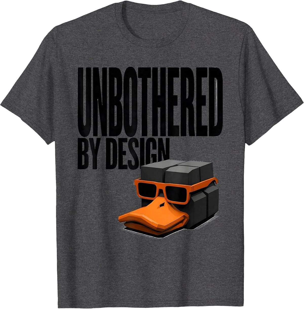 Men's Unbothered By Design Funny Duck Novelty Sunglasses Humor T-Shirt - Dark Heather Grey