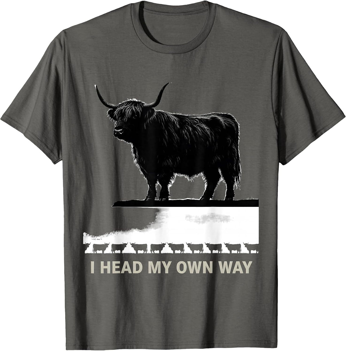 Men's I Head My Own Way Funny Highland Cow Farm Humor Silly Farm T-Shirt - Asphalt Grey