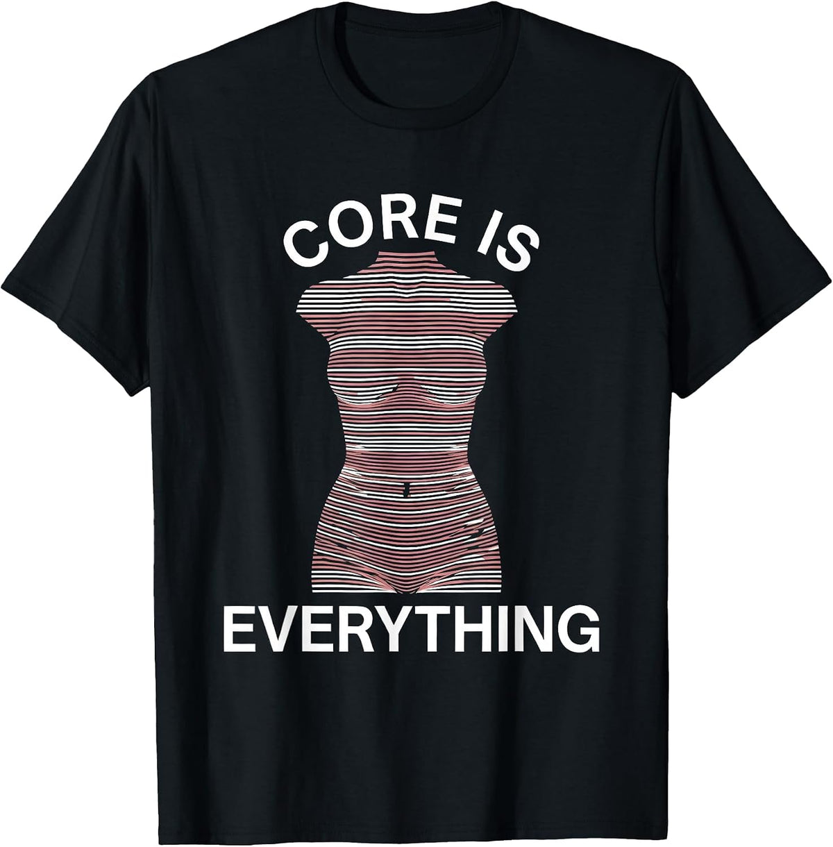 Men's Core Is Everything Pilates Workout Design T-Shirt - Black