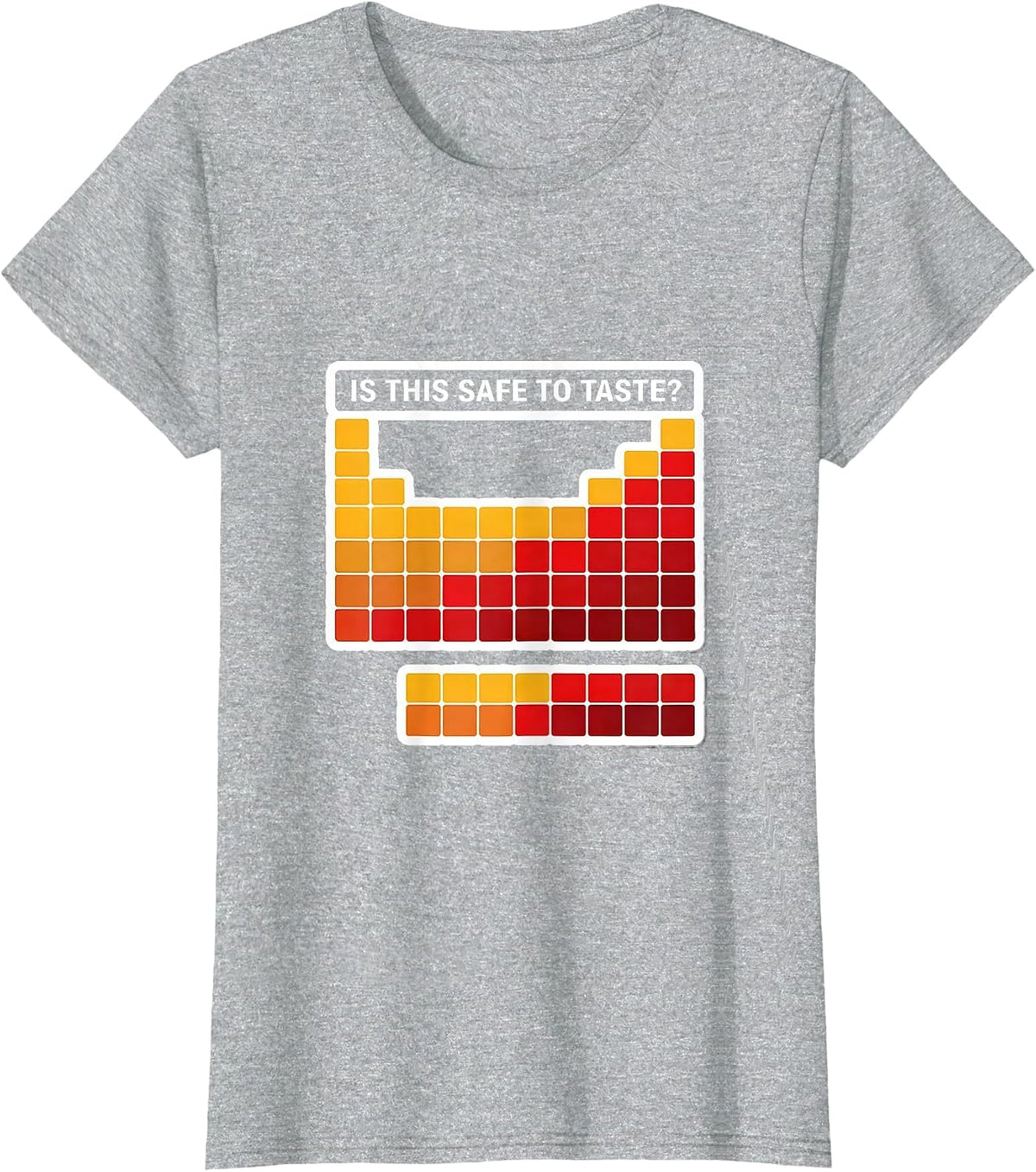 Is This Safe To Taste Funny Periodic Table Science Teacher T-Shirt - Heather Grey
